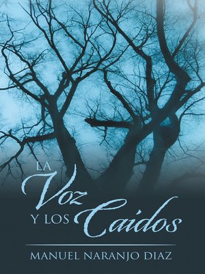 cover image of La Voz Y Los Caídos